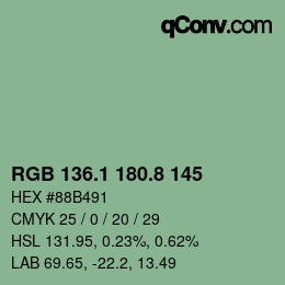 カラーコード: RGB 136.1 180.8 145 | qconv.com