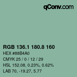 カラーコード: RGB 136.1 180.8 160 | qconv.com
