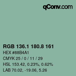 カラーコード: RGB 136.1 180.8 161 | qconv.com