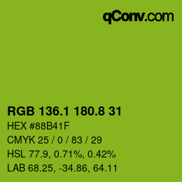 カラーコード: RGB 136.1 180.8 31 | qconv.com