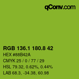 カラーコード: RGB 136.1 180.8 42 | qconv.com