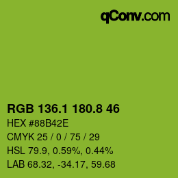 カラーコード: RGB 136.1 180.8 46 | qconv.com