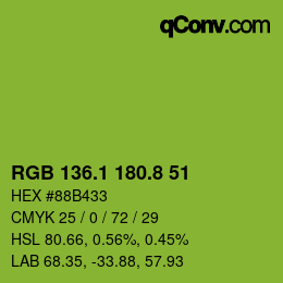 カラーコード: RGB 136.1 180.8 51 | qconv.com