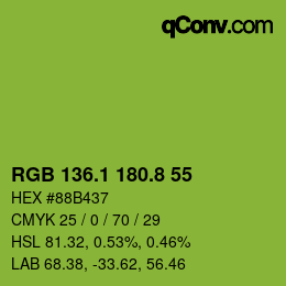 カラーコード: RGB 136.1 180.8 55 | qconv.com