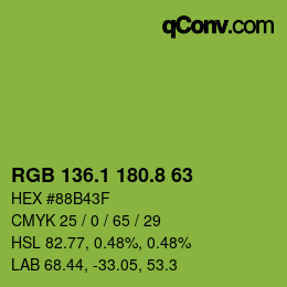 カラーコード: RGB 136.1 180.8 63 | qconv.com