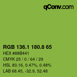 カラーコード: RGB 136.1 180.8 65 | qconv.com