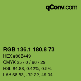 カラーコード: RGB 136.1 180.8 73 | qconv.com