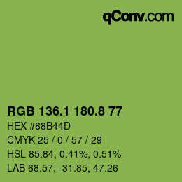 カラーコード: RGB 136.1 180.8 77 | qconv.com