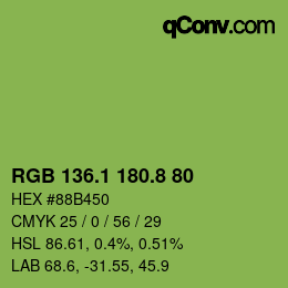 カラーコード: RGB 136.1 180.8 80 | qconv.com