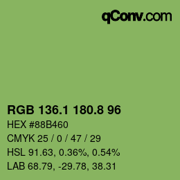 カラーコード: RGB 136.1 180.8 96 | qconv.com
