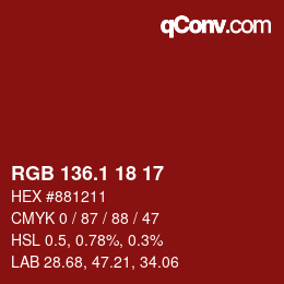 カラーコード: RGB 136.1 18 17 | qconv.com