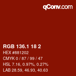 カラーコード: RGB 136.1 18 2 | qconv.com