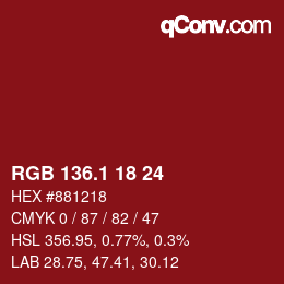 カラーコード: RGB 136.1 18 24 | qconv.com