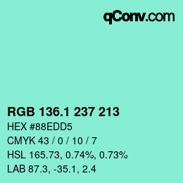 カラーコード: RGB 136.1 237 213 | qconv.com