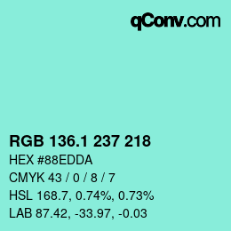 カラーコード: RGB 136.1 237 218 | qconv.com