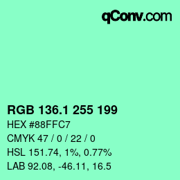 カラーコード: RGB 136.1 255 199 | qconv.com