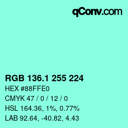 カラーコード: RGB 136.1 255 224 | qconv.com