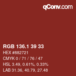 カラーコード: RGB 136.1 39 33 | qconv.com
