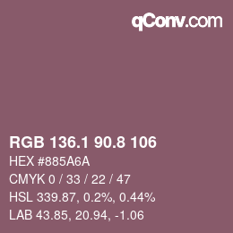 カラーコード: RGB 136.1 90.8 106 | qconv.com