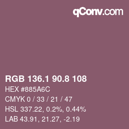 カラーコード: RGB 136.1 90.8 108 | qconv.com