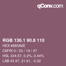 Color code: RGB 136.1 90.8 110 | qconv.com