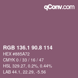 カラーコード: RGB 136.1 90.8 114 | qconv.com