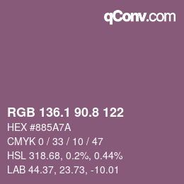カラーコード: RGB 136.1 90.8 122 | qconv.com