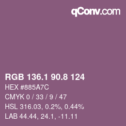 カラーコード: RGB 136.1 90.8 124 | qconv.com