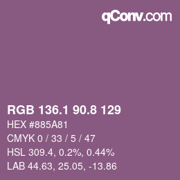 カラーコード: RGB 136.1 90.8 129 | qconv.com