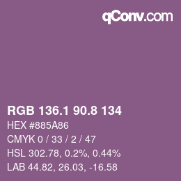 カラーコード: RGB 136.1 90.8 134 | qconv.com