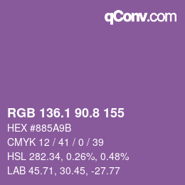 カラーコード: RGB 136.1 90.8 155 | qconv.com