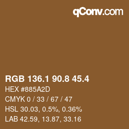 カラーコード: RGB 136.1 90.8 45.4 | qconv.com