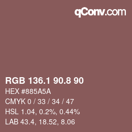 Color code: RGB 136.1 90.8 90 | qconv.com