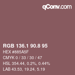 カラーコード: RGB 136.1 90.8 95 | qconv.com