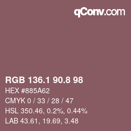 カラーコード: RGB 136.1 90.8 98 | qconv.com