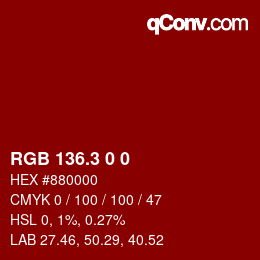 カラーコード: RGB 136.3 0 0 | qconv.com
