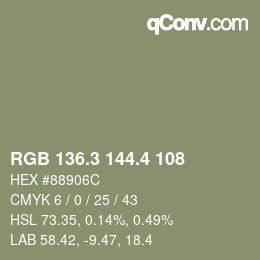 カラーコード: RGB 136.3 144.4 108 | qconv.com