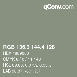 カラーコード: RGB 136.3 144.4 128 | qconv.com
