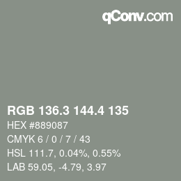 カラーコード: RGB 136.3 144.4 135 | qconv.com