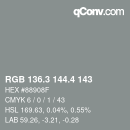 カラーコード: RGB 136.3 144.4 143 | qconv.com