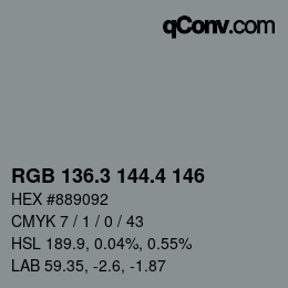 カラーコード: RGB 136.3 144.4 146 | qconv.com