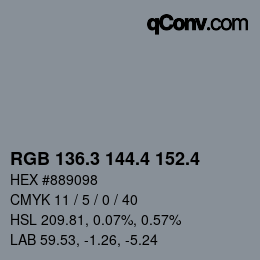 カラーコード: RGB 136.3 144.4 152.4 | qconv.com