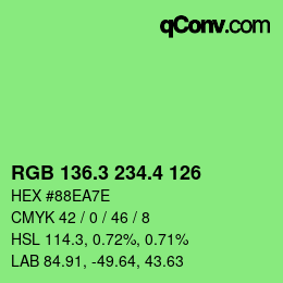 カラーコード: RGB 136.3 234.4 126 | qconv.com