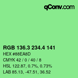 カラーコード: RGB 136.3 234.4 141 | qconv.com