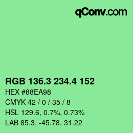 カラーコード: RGB 136.3 234.4 152 | qconv.com