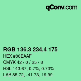 カラーコード: RGB 136.3 234.4 175 | qconv.com