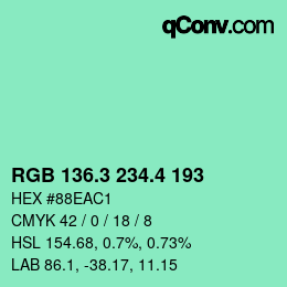 カラーコード: RGB 136.3 234.4 193 | qconv.com