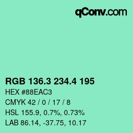 カラーコード: RGB 136.3 234.4 195 | qconv.com