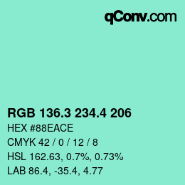 カラーコード: RGB 136.3 234.4 206 | qconv.com