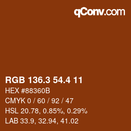 カラーコード: RGB 136.3 54.4 11 | qconv.com